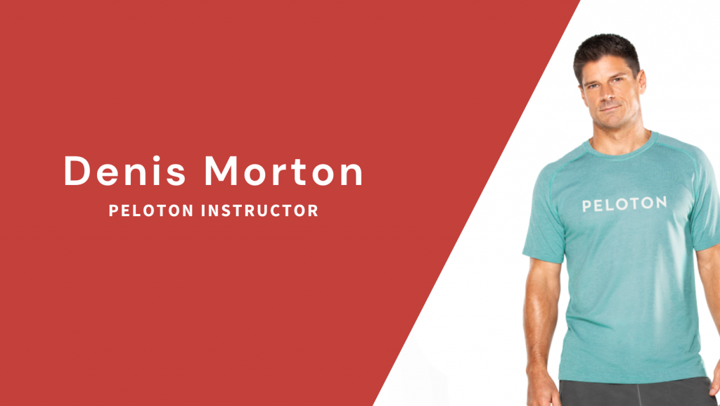 Denis Morton Peloton Instructor